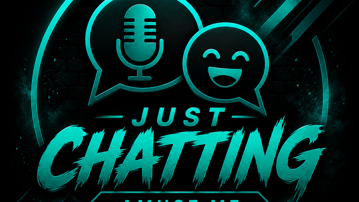 Just Chatting